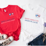 T-shirt Très probable | Rouge blanc & bleu 4 juillet Réuni<br><div class="desc">Doté d'illustrations d'aquarelle tendance avec des polices de caractères modernes et élégantes. Commémorez vos vacances avec des produits assortis pour toute la famille. Le titre "Très susceptible de" peut être modifié en n'importe quel libellé. Modifiez le nom de famille et la date pour en faire votre propre conception personnalisée. Ce...</div>