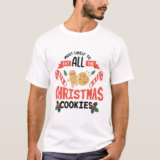 T-shirt Très Probablement Manger Tous Les Cookies De Noël