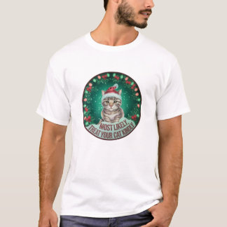 T-shirt "Très Probablement, Montrez À Votre Chat Un Peu D'
