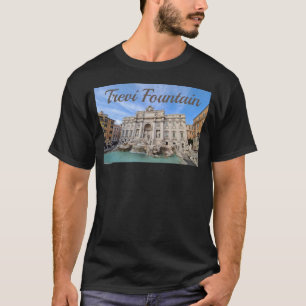 T-shirt Trevi Fontaine Rome Italie Vacances Panorama