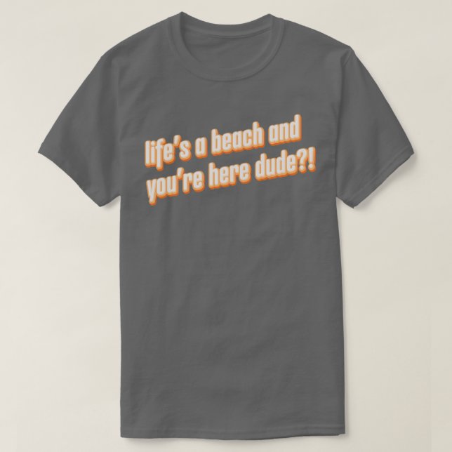 T-shirt Trevor Wallace Lifes a Beach (Design devant)