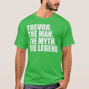 T-shirt TrevorTrevor Nom Trevor prénom