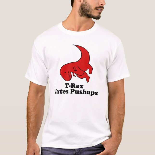 T-shirt Trex déteste des pousées drôles (Devant)