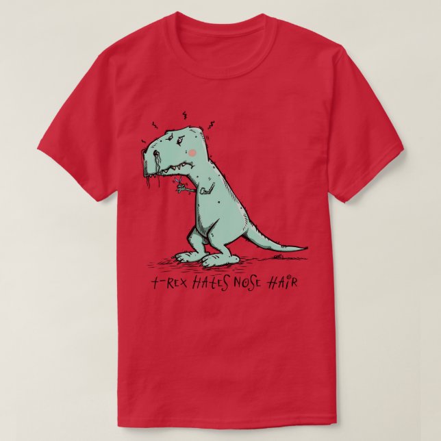 T-shirt TRex déteste les cheveux de nez (Design devant)