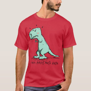 T-shirt TRex déteste les cheveux de nez