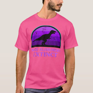 T-shirt Trex Dinosaur Faire de l'Alzheimer un Ki de sensib