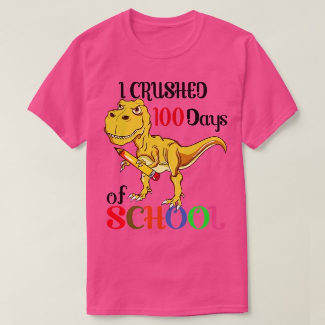 T-shirt TRex dinosaure J'ai écrasé 100 jours d'école (Design devant)