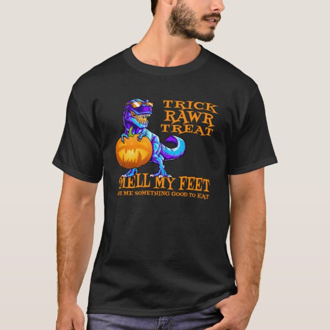 T-shirt TRex Halloween Trick or Treat Smell My Feet Dinosa (Devant)
