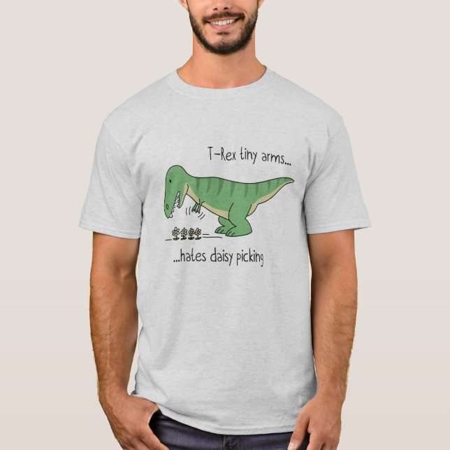 T-shirt Trex tiny arms hates daisy picking (Devant)