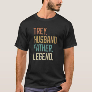 T-shirt Trey Husband Père Légende Fête des pères Rétro