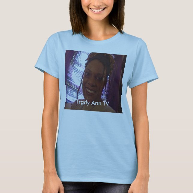 T-shirt Trgdy Ann TV (Devant)