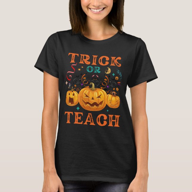T-shirt Tri Ou Enseigner La Vie De L'Enseignant Halloween (Devant)
