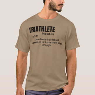 T-shirt Triathlete Definition Quote Funny Athlete vintage