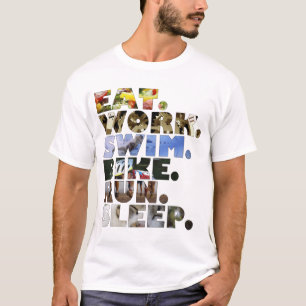 T-shirt Triathlete mangent la vie quotidienne de sommeil