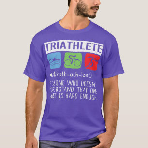 T-shirt Triathlète Quelqu'Un Qui Doesnx27t Comprend Que O