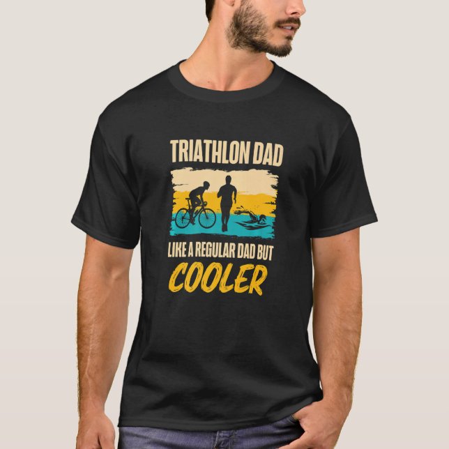 T-shirt Triathlon Dad Swim Bike Run Triathlon Dad (Devant)