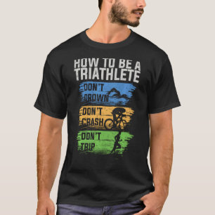 T-shirt Triathlon de sport Idée Triathlon