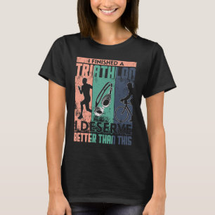 T-shirt Triathlon Je mérite mieux que ce cycli nageur