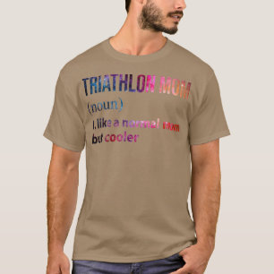 T-shirt Triathlon Maman comme une maman normale mais glaci