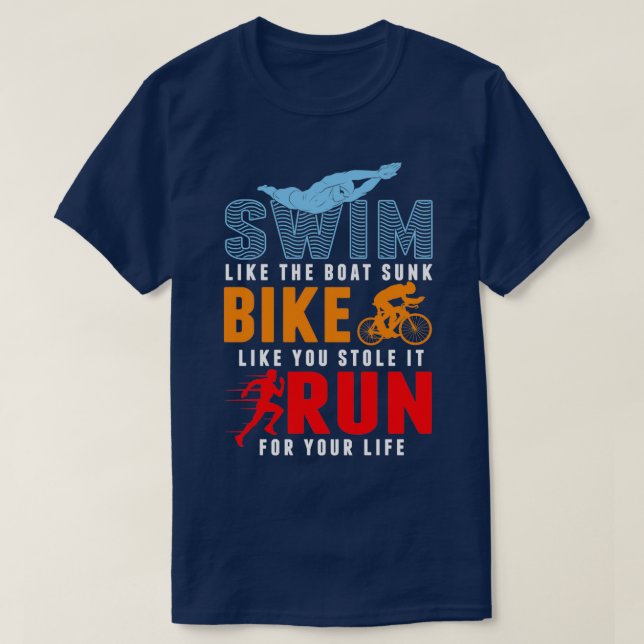 T-shirt Triathlon Swim Bike Run Sportman Triathlètes (Design devant)