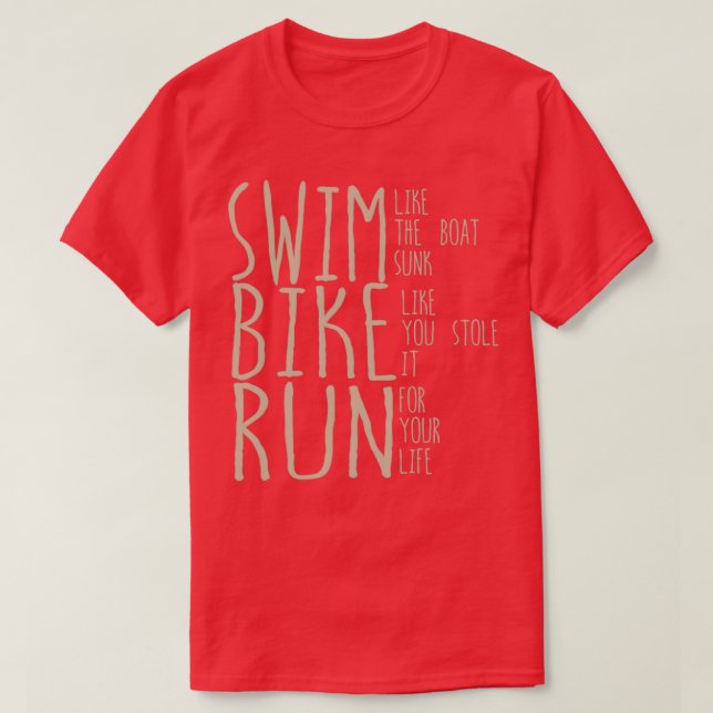 T-shirt Triathlon Swim Comme Le Bateau Sunk Vélo Comme Vou (Design devant)