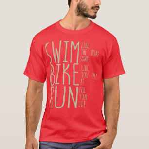 T-shirt Triathlon Swim Comme Le Bateau Sunk Vélo Comme Vou