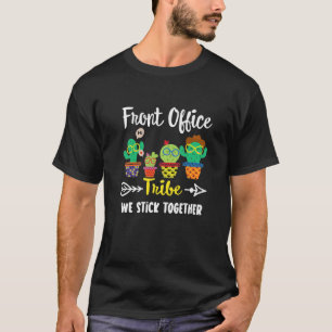 T-shirt Tribe de bureau avant, Funny Cactus Crew Front Off