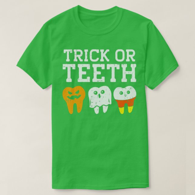 T-shirt Trick or Funny Dental Halloween Treat Dentist G (Design devant)