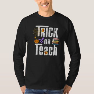 T-shirt Trick Or Teach Cute Halloween Teacher Men Women