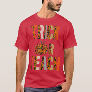 T-shirt Trick or Teach Halloween School Classroom Fall Aut