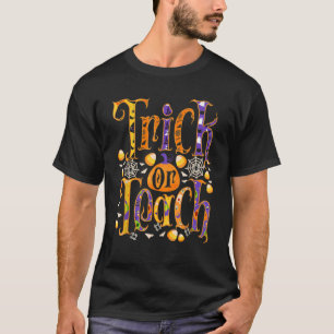 T-shirt Trick Ou Enseigner Cute Halloween Enseignant Pro