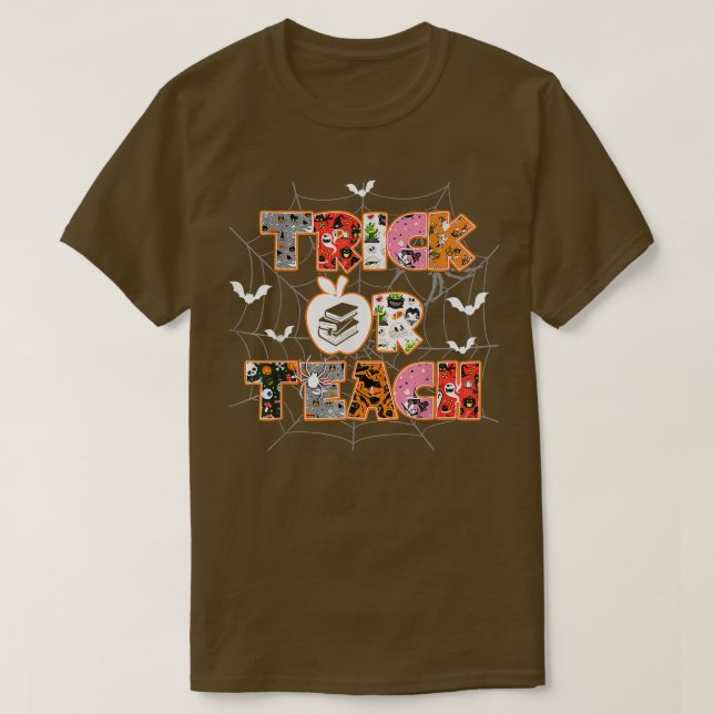 T-shirt Trick ou enseigner drôle Enseignant Halloween (Design devant)