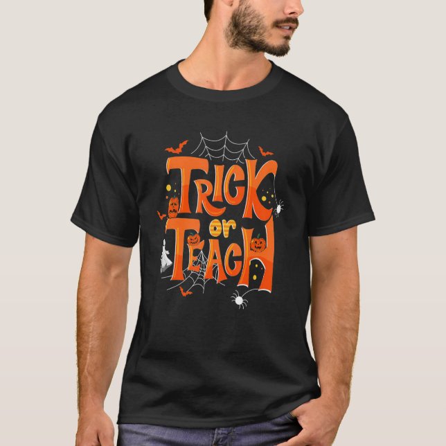 T-shirt Trick Ou Enseigner Funny Enseignant Costume Hallow (Devant)