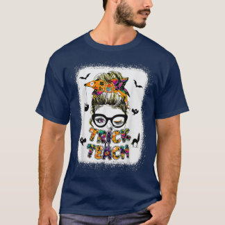 T-shirt Trick Ou Enseigner Un Enseignant Éffrayant Messy B