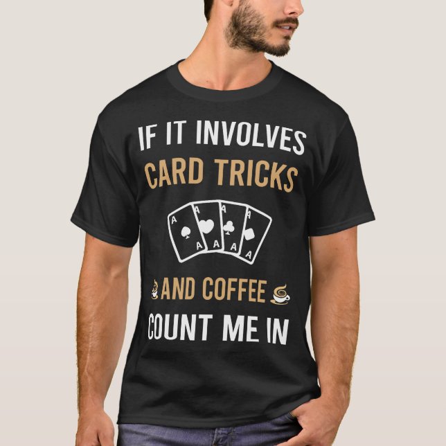 T-shirt Trick Trick De Manipulation De Café Et De Cartes (Devant)