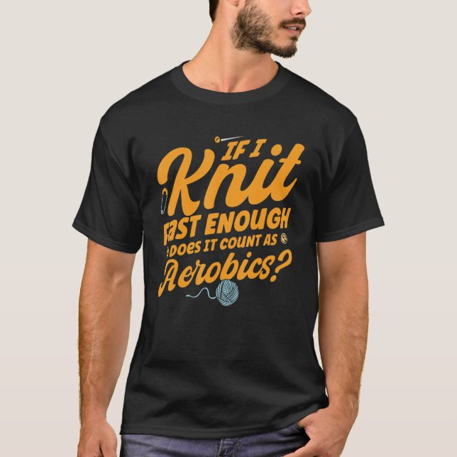 T-shirt Tricot Knitter Knit Rapide Il Comptent Comme Aérob (Devant)