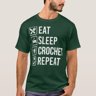 T-shirt Tricot Lover Crocheting Cadeaux Manger Sleep Répét