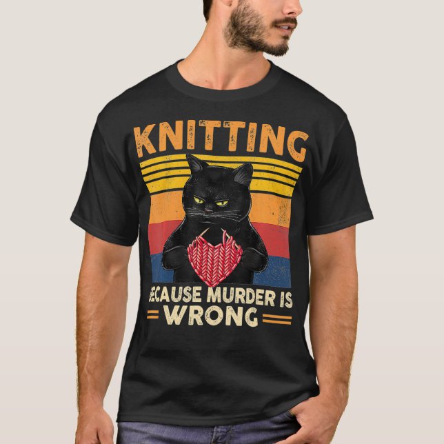 T-shirt Tricot Parce Que Le Meurtre Est Mauvais Knitter Dr (Devant)