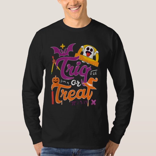 T-shirt Trig  Joke Halloween Trick Or Treat  Math Teacher (Devant)