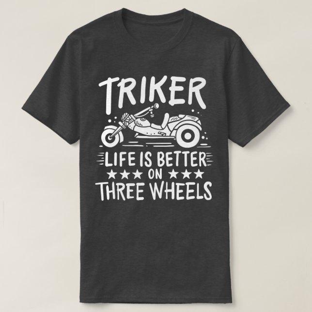 T-shirt Triker Trier trois roues (Design devant)