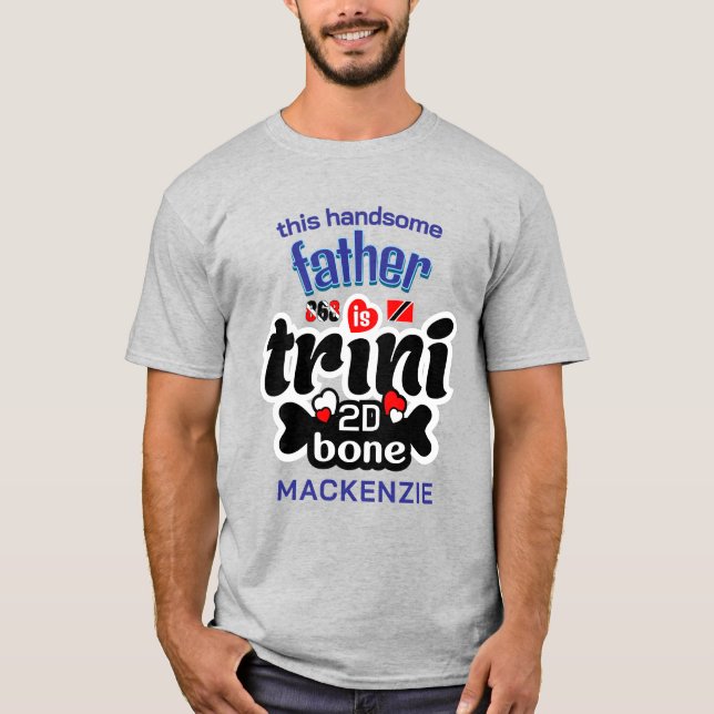 T-shirt Trini jusqu'aux os Papa (Devant)