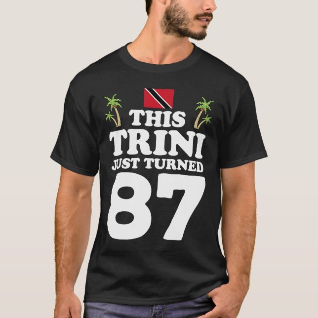 T-shirt Trini vient d'atteindre 87 Trinidad 87e anniversai (Devant)