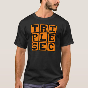 T-shirt Triple Sec, Mélangeur de boissons