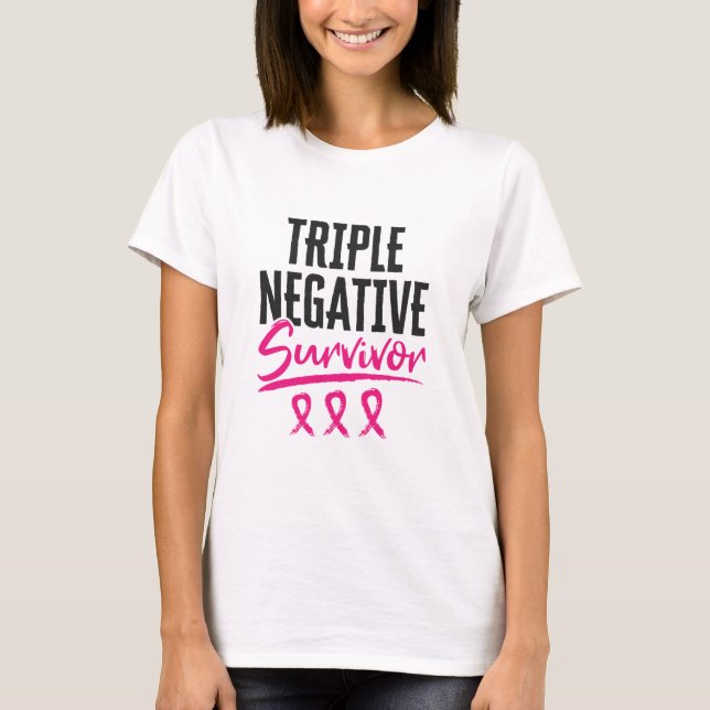 T-shirt Triple survivant négatif TNBC Cancer du sein (Devant)