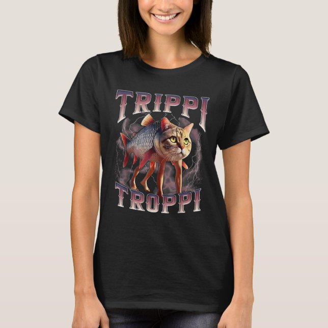 T-shirt Trippi Troppi - Italien Brainrot Meme Cat (Devant)