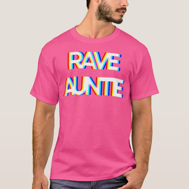T-shirt Trippy Techno Edm Music Rave Festival Aunt Auntie  (Devant)