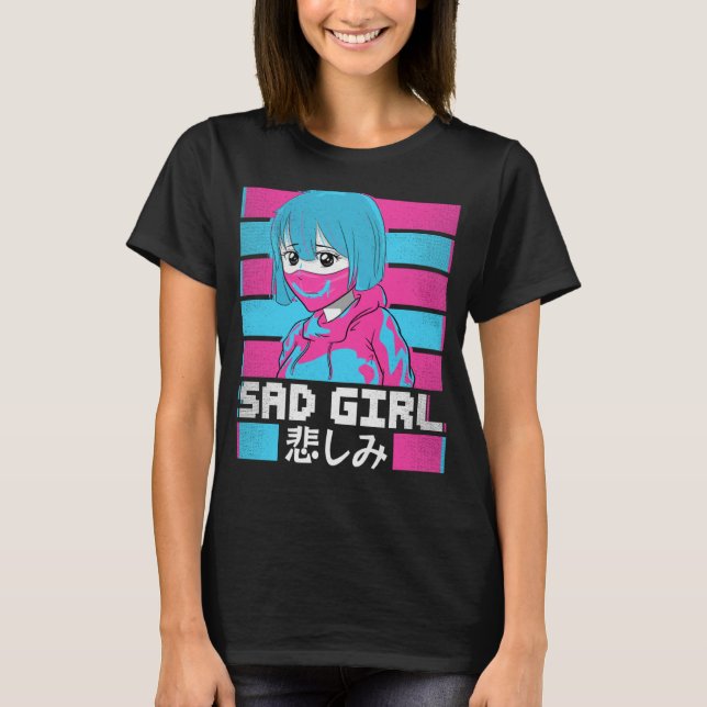 T-shirt Triste fille Japonaise Anti Social Soft Grunge Vap (Devant)