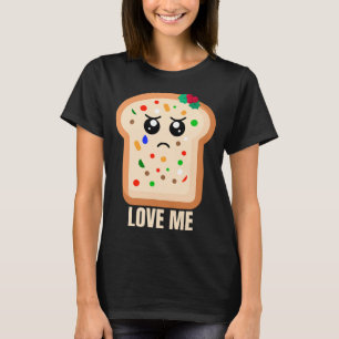 T-shirt Triste gâteau aux fruits Aimez-moi