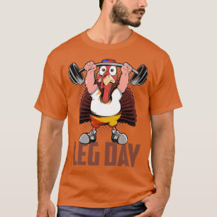 T-shirt Triste mort Turquie Thanksgiving Leg Day Dead
