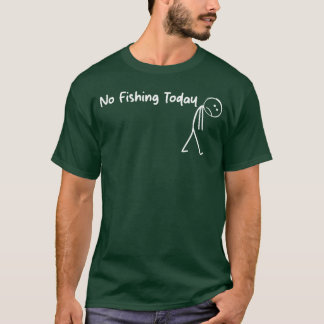 T-shirt Triste Stick Figure amateur de pêche Pas de pêche
